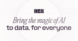 Bring the magic of AI to data, for everyone | Hex logo